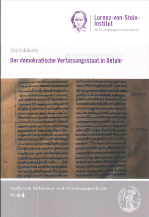 Buchcover Der demokratische Verfassungsstaat in Gefahr | Utz Schliesky | EAN 9783945992142 | ISBN 3-945992-14-1 | ISBN 978-3-945992-14-2