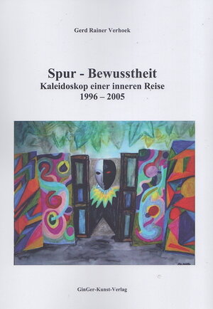 Buchcover Spurbewusstheit | Gerd Rainer Verhoek | EAN 9783945995006 | ISBN 3-945995-00-0 | ISBN 978-3-945995-00-6