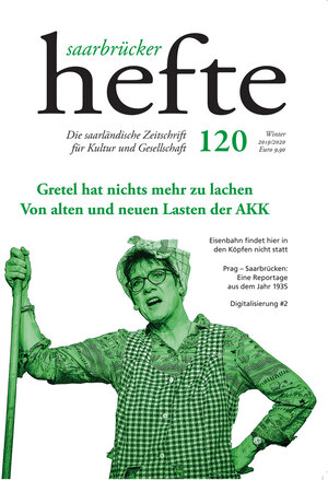 Buchcover Saarbrücker Hefte Nr. 120  | EAN 9783945996300 | ISBN 3-945996-30-9 | ISBN 978-3-945996-30-0