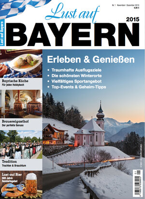 Buchcover Lust auf Bayern 2015 - Erleben & Genießen  | EAN 9783946032144 | ISBN 3-946032-14-1 | ISBN 978-3-946032-14-4