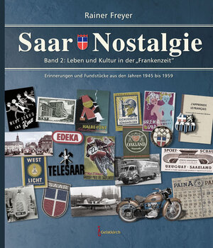 Buchcover Saar-Nostalgie - Band 2 | Rainer Freyer | EAN 9783946036456 | ISBN 3-946036-45-7 | ISBN 978-3-946036-45-6