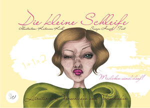 Buchcover Die kleine Schleife - Mädchen sind doof | Svenja Hirsch | EAN 9783946038047 | ISBN 3-946038-04-2 | ISBN 978-3-946038-04-7