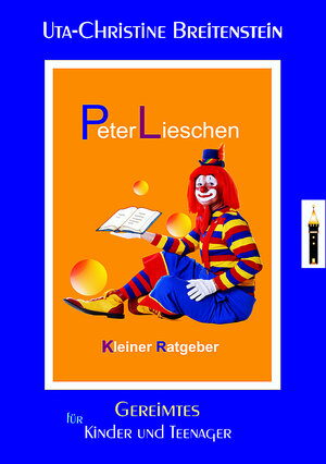 Buchcover Peterlieschen | Uta Dorothea Christine Breitenstein, Dr.med. | EAN 9783946042105 | ISBN 3-946042-10-4 | ISBN 978-3-946042-10-5