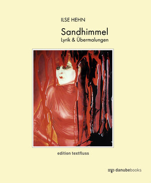 Buchcover Sandhimmel | Ilse Hehn | EAN 9783946046066 | ISBN 3-946046-06-1 | ISBN 978-3-946046-06-6