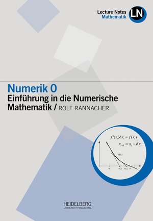 Buchcover Numerik 0 | Rolf Rannacher | EAN 9783946054306 | ISBN 3-946054-30-7 | ISBN 978-3-946054-30-6