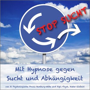 Buchcover "STOP SUCHT" - Mit Hypnose gegen Sucht und Abhängigkeit. | Dieter Eisfeld | EAN 9783946071488 | ISBN 3-946071-48-1 | ISBN 978-3-946071-48-8