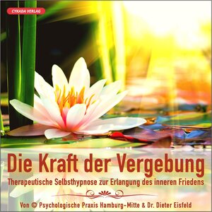 Buchcover DIE KRAFT DER VERGEBUNG | Dr. Dieter Eisfeld | EAN 9783946071679 | ISBN 3-946071-67-8 | ISBN 978-3-946071-67-9