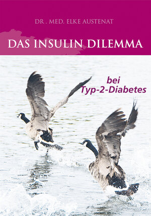 Buchcover Das Insulin Dilemma  | EAN 9783946081135 | ISBN 3-946081-13-4 | ISBN 978-3-946081-13-5