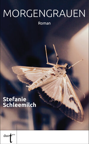 Buchcover Morgengrauen | Stefanie Schleemilch | EAN 9783946086345 | ISBN 3-946086-34-9 | ISBN 978-3-946086-34-5