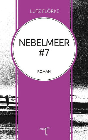 Buchcover Nebelmeer #7 | Lutz Flörke | EAN 9783946086680 | ISBN 3-946086-68-3 | ISBN 978-3-946086-68-0