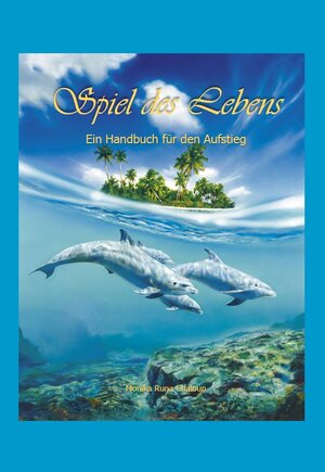 Buchcover Spiel des Lebens | Monika Runa Chaloun | EAN 9783946088066 | ISBN 3-946088-06-6 | ISBN 978-3-946088-06-6