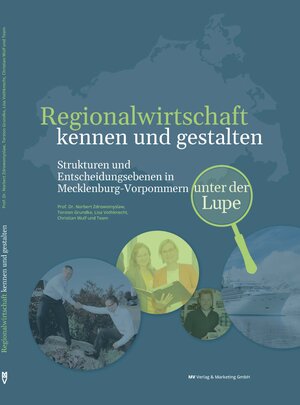 Buchcover Regionalwirtschaft kennen und gestalten | Prof. Dr. Norbert Zdrowomyslaw | EAN 9783946096108 | ISBN 3-946096-10-7 | ISBN 978-3-946096-10-8