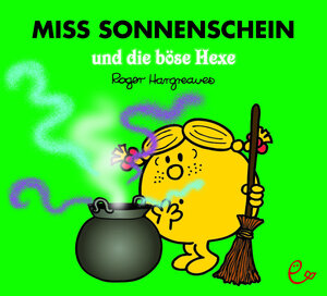 Buchcover Miss Sonnenschein und die böse Hexe | Roger Hargreaves | EAN 9783946100850 | ISBN 3-946100-85-6 | ISBN 978-3-946100-85-0
