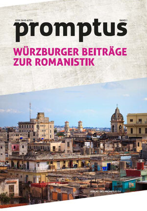 Buchcover promptus - Würzburger Beiträge zur Romanistik  | EAN 9783946101000 | ISBN 3-946101-00-3 | ISBN 978-3-946101-00-0