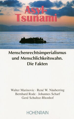 Buchcover Asyl-Tsunami | Bernhard Rode | EAN 9783946107026 | ISBN 3-946107-02-8 | ISBN 978-3-946107-02-6
