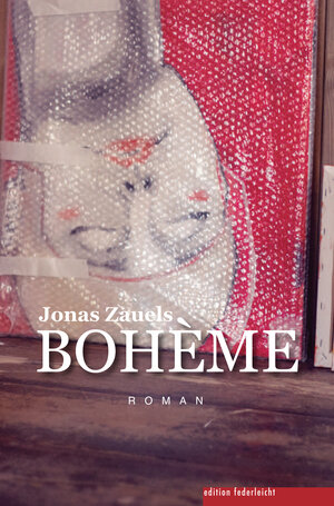 Buchcover BOHÈME | Jonas Zauels | EAN 9783946112587 | ISBN 3-946112-58-7 | ISBN 978-3-946112-58-7