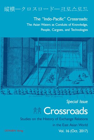 Buchcover The "Indo-Pacific" Crossroads | Angela Schottenhammer | EAN 9783946114451 | ISBN 3-946114-45-8 | ISBN 978-3-946114-45-1