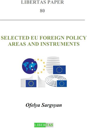 Buchcover Selected EU Foreign Policy Areas and Instruments | Ofelya Sargsyan | EAN 9783946119012 | ISBN 3-946119-01-8 | ISBN 978-3-946119-01-2