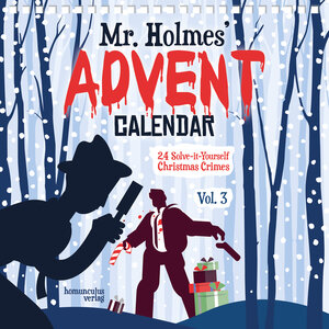 Buchcover Mr Holmes' Advent Calendar. Vol. 3 | Philip Krömer | EAN 9783946120407 | ISBN 3-946120-40-7 | ISBN 978-3-946120-40-7