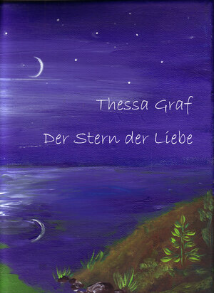 Buchcover Stern der Liebe | Thessa Graf | EAN 9783946125037 | ISBN 3-946125-03-4 | ISBN 978-3-946125-03-7