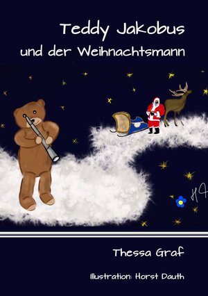 Buchcover Teddy Jakobus und der Weihnachtsmann | Thessa Graf | EAN 9783946125143 | ISBN 3-946125-14-X | ISBN 978-3-946125-14-3