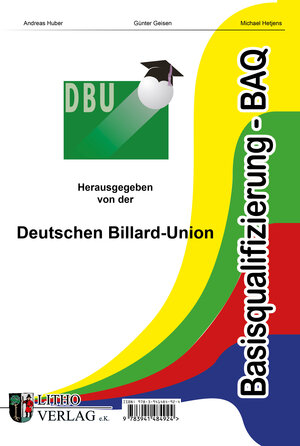 Buchcover Basisqualifizierung BAQ | Andreas Huber | EAN 9783946128076 | ISBN 3-946128-07-6 | ISBN 978-3-946128-07-6
