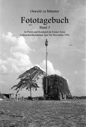 Buchcover Fototagebuch Band 5 | Oswald zu Münster | EAN 9783946144045 | ISBN 3-946144-04-7 | ISBN 978-3-946144-04-5