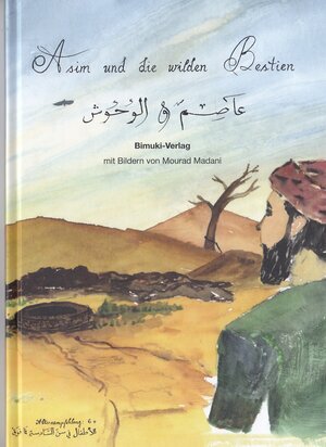 Buchcover Asim und die wilden Bestien | Silke Seiler | EAN 9783946149002 | ISBN 3-946149-00-6 | ISBN 978-3-946149-00-2