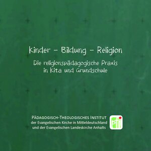 Buchcover Kinder-Bildung-Religion  | EAN 9783946153009 | ISBN 3-946153-00-3 | ISBN 978-3-946153-00-9