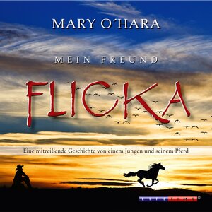 Buchcover Mein Freund Flicka | Mary O`Hara | EAN 9783946180005 | ISBN 3-946180-00-0 | ISBN 978-3-946180-00-5