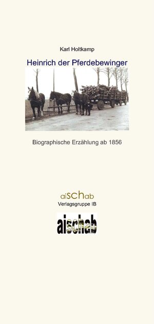 Buchcover Heinrich - der Pferdebezwinger | Karl Holtkamp | EAN 9783946182009 | ISBN 3-946182-00-3 | ISBN 978-3-946182-00-9