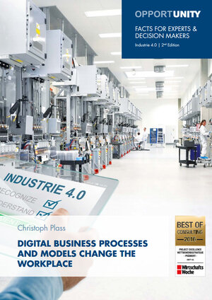 Buchcover Digital Business Processes and Models change the Workplace | Christoph Plass | EAN 9783946184256 | ISBN 3-946184-25-1 | ISBN 978-3-946184-25-6