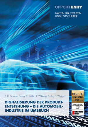 Buchcover Digitalisierung der Produktentstehung - Die Automobilindustrie im Umbruch | S.-O. Schulze | EAN 9783946184386 | ISBN 3-946184-38-3 | ISBN 978-3-946184-38-6