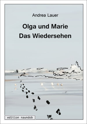 Buchcover Olga und Marie | Andrea Lauer | EAN 9783946185093 | ISBN 3-946185-09-6 | ISBN 978-3-946185-09-3