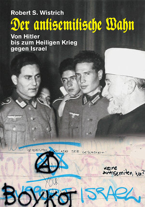 Buchcover Der antisemitische Wahn | Robert S. Wistrich | EAN 9783946193005 | ISBN 3-946193-00-5 | ISBN 978-3-946193-00-5