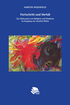 Buchcover Fortschritt und Verfall | Martin Ingenfeld | EAN 9783946198123 | ISBN 3-946198-12-0 | ISBN 978-3-946198-12-3