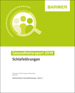 Buchcover BARMER Gesundheitsreport 2019 | Thomas G. Grobe | EAN 9783946199236 | ISBN 3-946199-23-2 | ISBN 978-3-946199-23-6