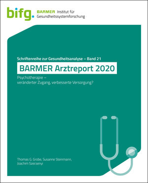 Buchcover BARMER Arztreport 2020 | Thomas G. Grobe | EAN 9783946199465 | ISBN 3-946199-46-1 | ISBN 978-3-946199-46-5