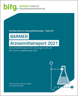 Buchcover BARMER Arzneimittelreport 2021 | Daniel Grandt | EAN 9783946199625 | ISBN 3-946199-62-3 | ISBN 978-3-946199-62-5