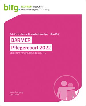 Buchcover BARMER Pflegereport 2022 | Heinz Rothgang | EAN 9783946199809 | ISBN 3-946199-80-1 | ISBN 978-3-946199-80-9