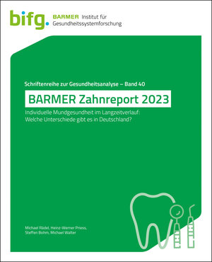 Buchcover BARMER Zahnreport 2023 | Michael Rädel | EAN 9783946199854 | ISBN 3-946199-85-2 | ISBN 978-3-946199-85-4