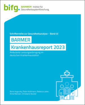 Buchcover BARMER Krankenhausreport 2023 | Boris Augurzky | EAN 9783946199908 | ISBN 3-946199-90-9 | ISBN 978-3-946199-90-8