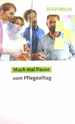 Buchcover BARMER Mach mal Pause | Christian Hetzel | EAN 9783946199991 | ISBN 3-946199-99-2 | ISBN 978-3-946199-99-1