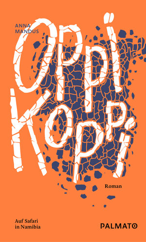Buchcover Oppikoppi | Anna Mandus | EAN 9783946205043 | ISBN 3-946205-04-6 | ISBN 978-3-946205-04-3