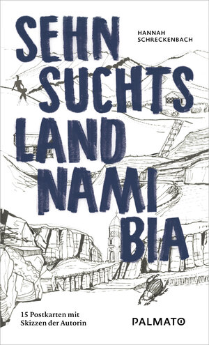 Buchcover Sehnsuchtsland Namibia  | EAN 9783946205166 | ISBN 3-946205-16-X | ISBN 978-3-946205-16-6