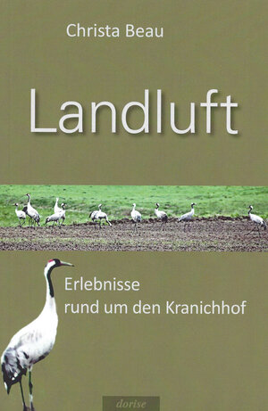 Buchcover Landluft | Christa Beau | EAN 9783946219194 | ISBN 3-946219-19-5 | ISBN 978-3-946219-19-4