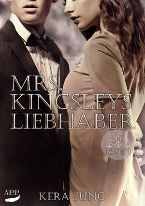 Buchcover Mrs. Kingsleys Liebhaber, Band 1 | Kera Jung | EAN 9783946222644 | ISBN 3-946222-64-1 | ISBN 978-3-946222-64-4