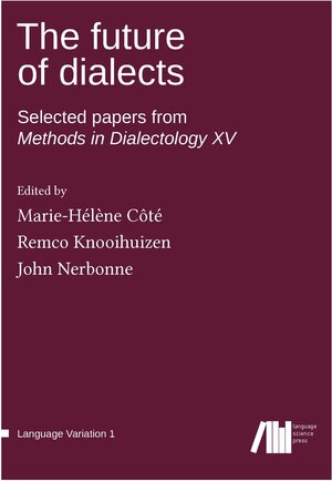 Buchcover The future of dialects  | EAN 9783946234203 | ISBN 3-946234-20-8 | ISBN 978-3-946234-20-3