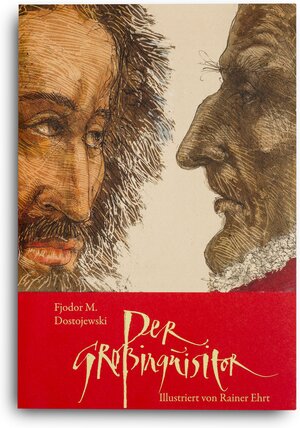 Buchcover Der Großinquisitor | Fjodor Michailowitsch Dostojewski | EAN 9783946257097 | ISBN 3-946257-09-7 | ISBN 978-3-946257-09-7