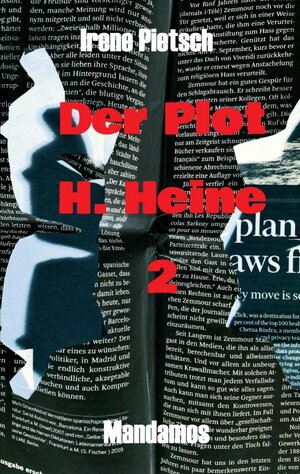 Buchcover Der Plot H. Heine 2 | Irene Pietsch | EAN 9783946267904 | ISBN 3-946267-90-4 | ISBN 978-3-946267-90-4